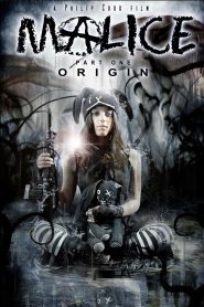 Malice: Origin