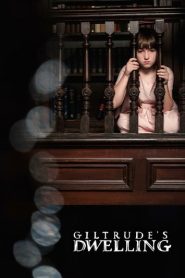 Giltrude’s Dwelling