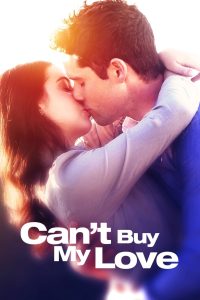Can’t Buy My Love