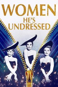 Women He’s Undressed