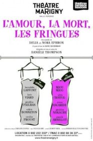 L’Amour, la Mort, les Fringues