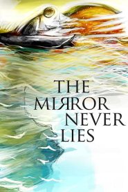 The Mirror Never Lies