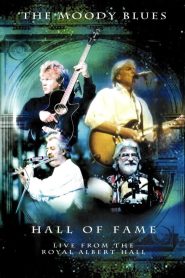 The Moody Blues – Hall of Fame – Live from the Royal Albert Hall
