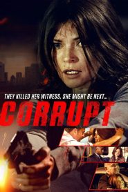 Corrupt