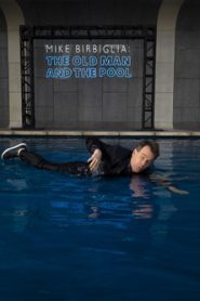 Mike Birbiglia: The Old Man and the Pool