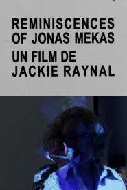 Reminiscences of Jonas Mekas