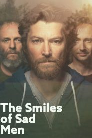Smiles of Sad Men