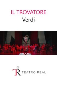 Il trovatore – Teatro Real