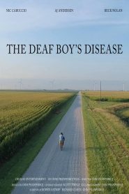 The Deaf Boy’s Disease
