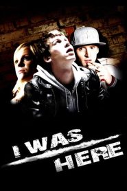 I Was Here