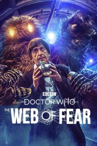Doctor Who: The Web of Fear – Episode 3