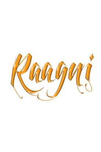 Raagni – The Movie