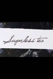 Sugarless Tea
