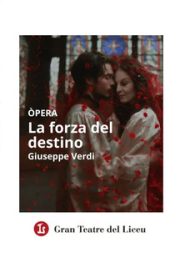 La Forza Del Destino – Gran Teatre del Liceu