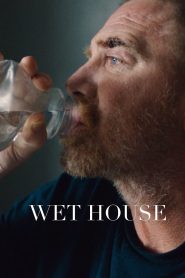 Wet House