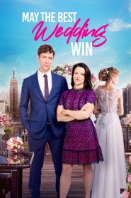 May the Best Wedding Win