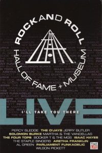 Rock and Roll Hall of Fame Live – I’ll Take You There