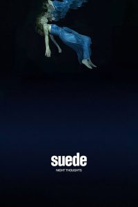 Suede – Night Thoughts