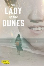 Lady of the Dunes: Hunting the Cape Cod Killer