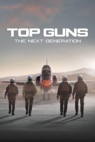 Top Guns: The Next Generation