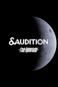 &Audition – The Howling