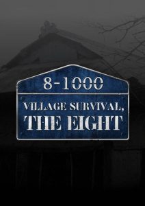 Village Survival, the Eight