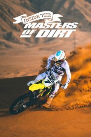 Inside the Masters of Dirt