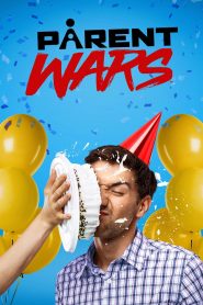 Parent Wars