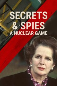 Secrets & Spies: A Nuclear Game