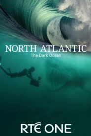 North Atlantic: The Dark Ocean