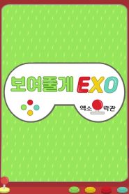 We’ll Show You, EXO!