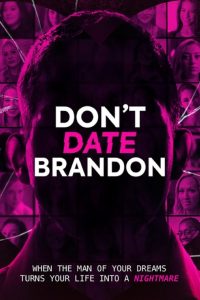 Don’t Date Brandon