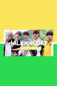 TALK X TODAY