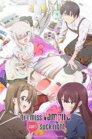 Li’l Miss Vampire Can’t Suck Right