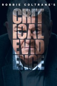 Robbie Coltrane’s Critical Evidence