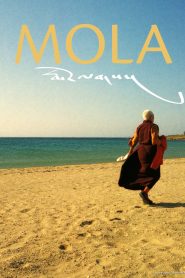 Mola: A Tibetan Tale of Love and Loss