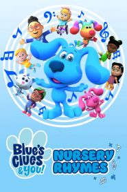 Blue’s Clues and You! Nursery Rhymes