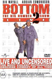 Bottom Live 2: The Big Number 2 Tour