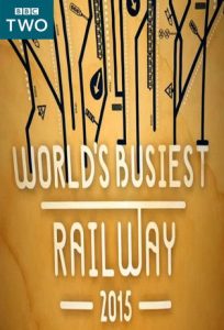 World’s Busiest Railway