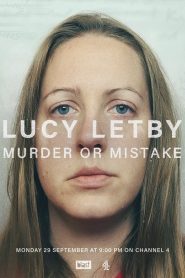 Lucy Letby: Murder or Mistake