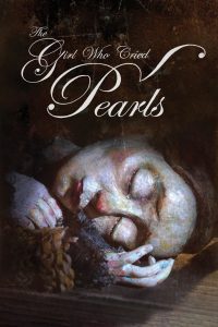 The Girl Who Cried Pearls
