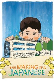 The Making of a Japanese