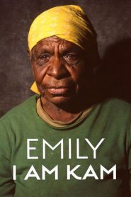 Emily: I Am Kam