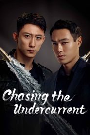 Chasing the Undercurrent