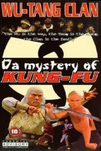 Wu Tang Clan – Da Mystery of Kung Fu