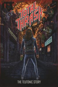Total Thrash – The Teutonic Story