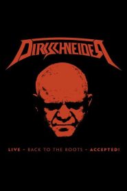 Dirkschneider: Live – Back to the Roots – Accepted!