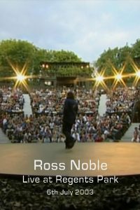 Ross Noble: Live at Regent’s Park