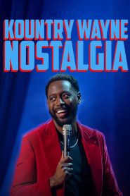Kountry Wayne: Nostalgia