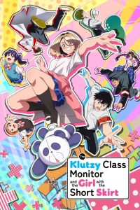 The Klutzy Class Monitor and the Girl with the Short Skirt